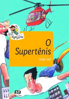 Baixar Livro O Supertênis - Ivan Jaf em ePub PDF Mobi ou Ler Online