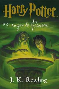 Baixar Harry Potter e o Enigma do Príncipe - Harry Potter Vol. 6 - J. K. Rowling ePub PDF Mobi ou Ler Online