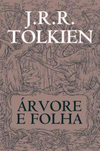 Baixar Árvore e Folha - J. R. R. Tolkien ePub PDF Mobi ou Ler Online