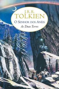Baixar As Duas Torres - O Senhor dos Anéis Vol. 2 - J. R. R. Tolkien ePub PDF Mobi ou Ler Online