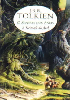 Baixar Livro O Senhor dos Anéis: A Sociedade do Anel - O Senhor dos Anéis Vol. 1 - J.R.R. Tolkien em ePub PDF Mobi ou Ler Online