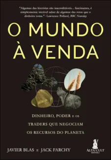 Baixar Livro O Mundo a Venda - Jack Farchy em ePub PDF Mobi ou Ler Online