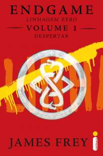 Baixar Despertar - Endgame: Linhagem Zero Vol. 1 - James Frey  ePub PDF Mobi ou Ler Online