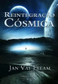 Baixar Livro Reintegração Cósmica - Jan Val Ellam em ePub PDF Mobi ou Ler Online