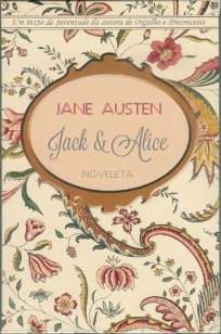 Baixar Livro Jack e Alice - Uma Novela - Jane Austen em ePub PDF Mobi ou Ler Online
