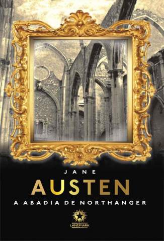 Baixar Livro A Abadia de Northanger - Jane Austen em ePub PDF Mobi ou Ler Online