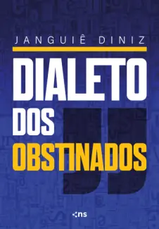 Baixar Livro Dialeto dos Obstinados – 1026 Palavras - Janguiê Diniz em ePub PDF Mobi ou Ler Online