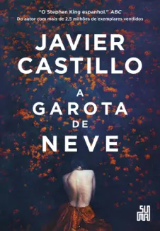 Baixar Livro A Garota de neve - Javier Castillo em ePub PDF Mobi ou Ler Online