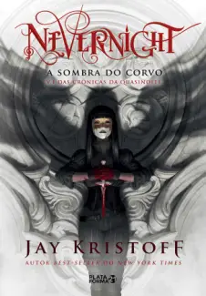 Baixar Livro Nevernight: Sombra do Corvo - Crônicas da Quasinoite - Jay Kristoff em ePub PDF Mobi ou Ler Online