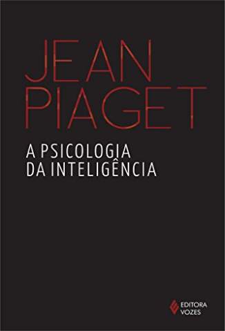 Baixar Livro A Psicologia da Inteligência - Jean Piaget em ePub PDF Mobi ou Ler Online