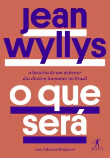 Baixar Livro O que será - Jean Wyllys em ePub PDF Mobi ou Ler Online