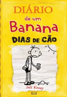 Baixar Livro Dias de Cão - Diário de um Banana Vol. 4 - Jeff Kinney em ePub PDF Mobi ou Ler Online