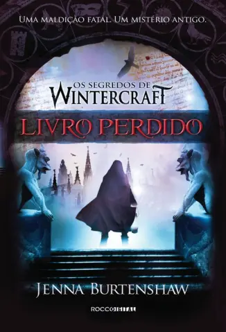 Baixar Livro Livro Perdido - Segredos de Wintercraft Vol. 1 - Jenna Burtenshaw em ePub PDF Mobi ou Ler Online