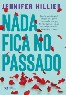 Baixar Livro Nada fica no Passado - Jennifer Hillier em ePub PDF Mobi ou Ler Online