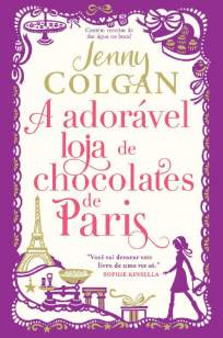 Baixar Livro A Adorável Loja de Chocolates de Paris - Jenny Colgan em ePub PDF Mobi ou Ler Online