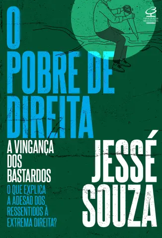 Baixar Livro O Pobre de Direita - Jessé Souza em ePub PDF Mobi ou Ler Online