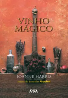 Baixar Livro Vinho Magico - Joanne Harris em ePub PDF Mobi ou Ler Online