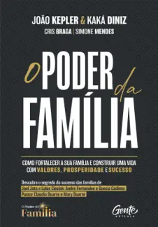 Baixar Livro O Poder da Família - João Kepler em ePub PDF Mobi ou Ler Online