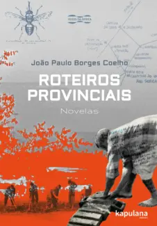 Baixar Livro Roteiros Provinciais - João Paulo Borges Coelho em ePub PDF Mobi ou Ler Online