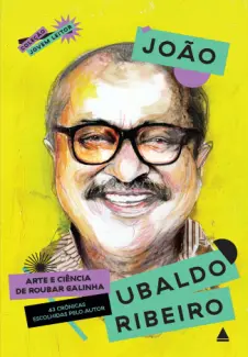 Baixar Livro Arte e ciência de roubar galinha - João Ubaldo Ribeiro em ePub PDF Mobi ou Ler Online