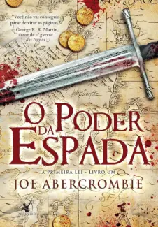 Baixar Livro O poder da espada - Joe Abercrombie em ePub PDF Mobi ou Ler Online