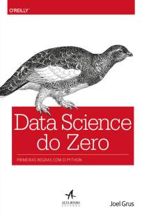 Baixar Livro Data Science do Zero: Primeiras Regras com o Python - Joel Grus em ePub PDF Mobi ou Ler Online