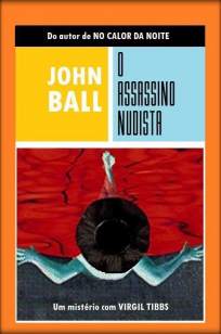 Baixar Livro O Assassino Nudista - John Ball em ePub PDF Mobi ou Ler Online