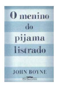 Baixar Livro O Menino do Pijama Listrado - John Boyne em ePub PDF Mobi ou Ler Online