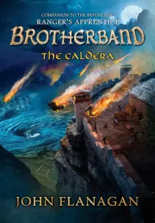 Baixar Livro Brotherband Chronicles - The Caldera - John Flanagan em ePub PDF Mobi ou Ler Online