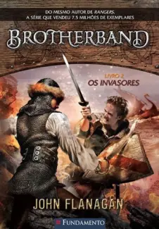 Baixar Livro Os Invasores - Brotherband Vol. 2 - John Flanagan em ePub PDF Mobi ou Ler Online