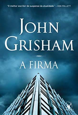 Baixar Livro A Firma - John Grisham em ePub PDF Mobi ou Ler Online