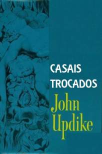 Baixar Casais Trocados - John Updike ePub PDF Mobi ou Ler Online