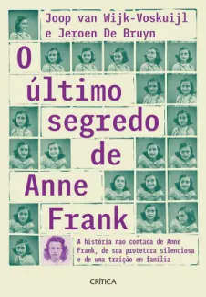 Baixar Livro O último segredo de Anne Frank - Joop Van Wijk em ePub PDF Mobi ou Ler Online