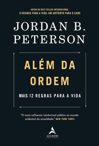 Baixar Livro Além da Ordem: Mais 12 Regras para a Vida - Jordan B. Peterson em ePub PDF Mobi ou Ler Online