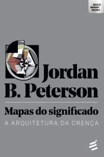 Baixar Livro Mapas do Significado: a Arquitetura da Crença - Jordan B. Peterson em ePub PDF Mobi ou Ler Online