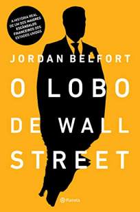 Baixar Livro O Lobo de Wall Street - Jordan Belfort em ePub PDF Mobi ou Ler Online