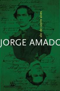 Baixar Livro Abc de Castro Alves - Jorge Amado em ePub PDF Mobi ou Ler Online