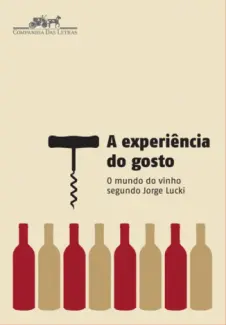 Baixar Livro A Experiência do Gosto - Jorge Lucki em ePub PDF Mobi ou Ler Online