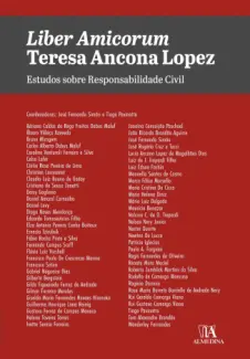 Baixar Livro Liber Amicorum Teresa Ancona Lopez: Estudos sobre Responsabilidade Civil - José Fernando Simão em ePub PDF Mobi ou Ler Online