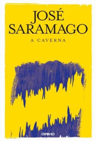 Baixar Livro A Caverna - José Saramago em ePub PDF Mobi ou Ler Online
