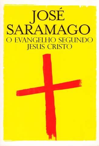 Baixar Livro O Envangelho Segundo Jesus Cristo - José Saramago em ePub PDF Mobi ou Ler Online