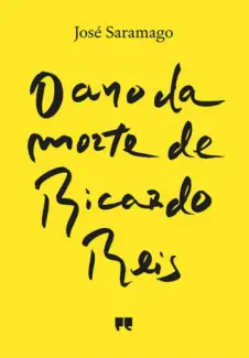 Baixar Livro O Ano da Morte de Ricardo Reis - José Saramago em ePub PDF Mobi ou Ler Online