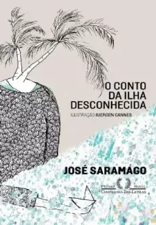 Baixar Livro O Conto da Ilha Desconhecida - José Saramago em ePub PDF Mobi ou Ler Online