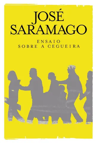 Baixar Livro Ensaio Sobre a Cegueira - José Saramago em ePub PDF Mobi ou Ler Online
