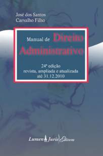 Baixar Manual de Direito Administrativo - José dos Santos Carvalho Filho ePub PDF Mobi ou Ler Online