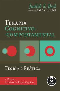Baixar Livro Terapia Cognitivo-Comportamental: Teoria e Prática - Judith S. Beck em ePub PDF Mobi ou Ler Online