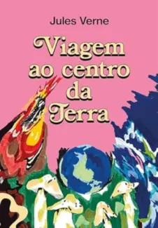 Baixar Livro Viagem ao Centro da Terra - Jules Verne em ePub PDF Mobi ou Ler Online