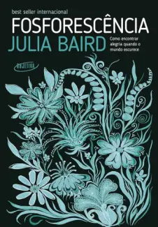 Baixar Livro Fosforescência - Julia Baird em ePub PDF Mobi ou Ler Online