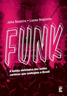 Baixar Livro Funk - Júlia Bezerra em ePub PDF Mobi ou Ler Online