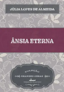 Baixar Livro Ânsia Eterna - Julia Lopes de Almeida em ePub PDF Mobi ou Ler Online